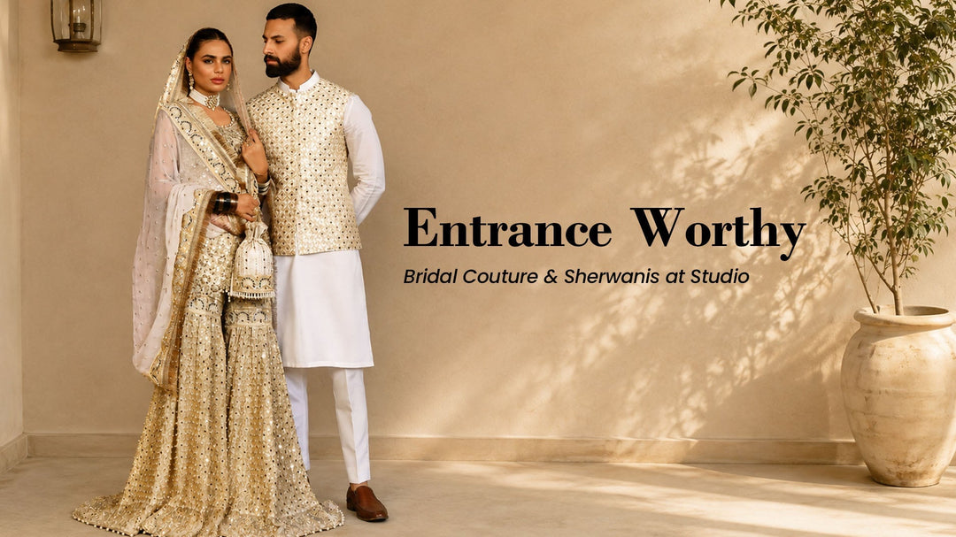 Entrance-Worthy — Bridal Couture and Sherwanis at Studio