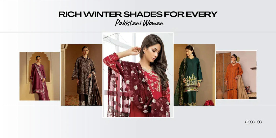 Rich Winter Shades Every Pakistani Woman Should Try