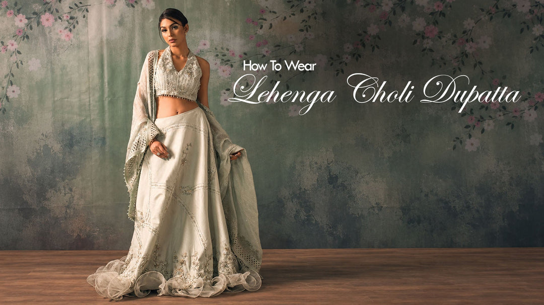 How to Wear Lehenga Choli Dupatta: Easy Styling Tips for a Perfect Look