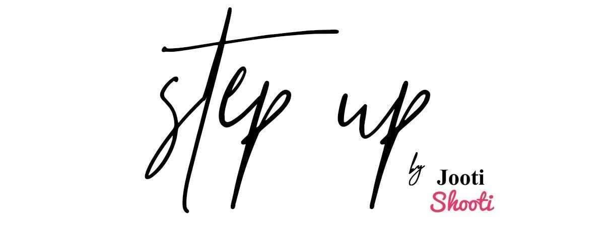 Step Up by JootiShooti - Studio by TCS
